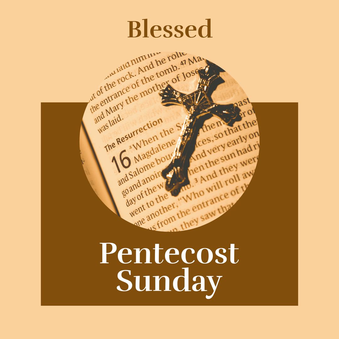 Blessed pentecost sunday text on brown with cucifix on bible story of the resurrection - Download Free Stock Templates Pikwizard.com