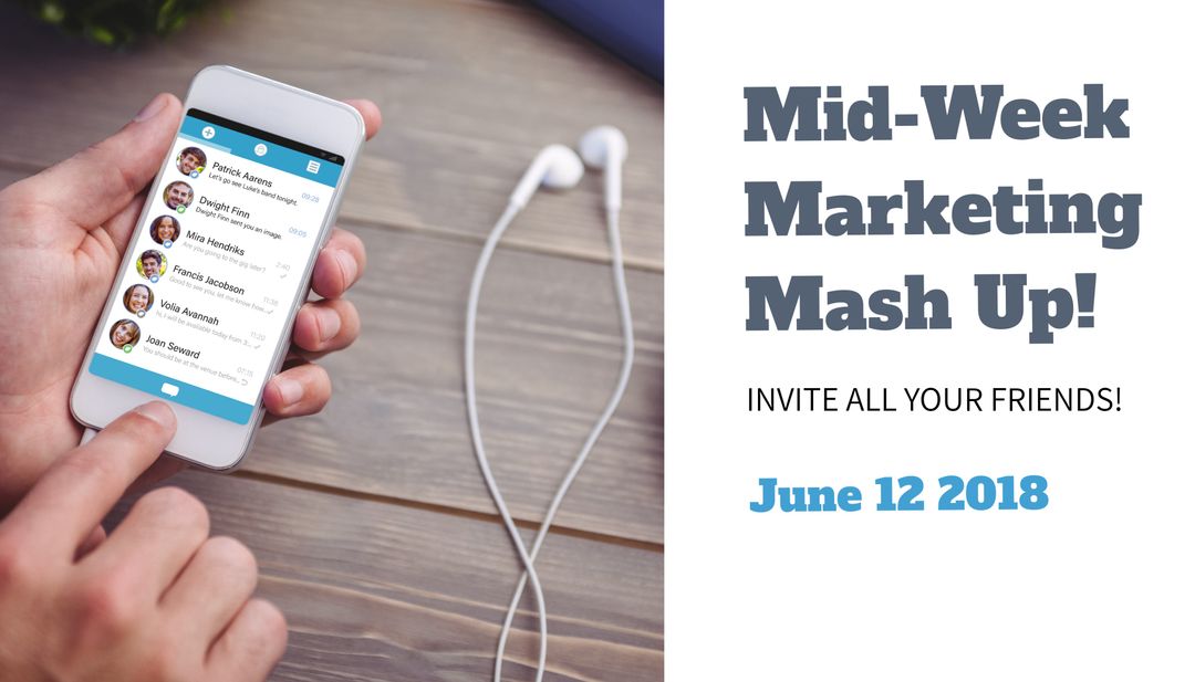 Mid-Week Marketing Mash Up Invitation with Smartphone