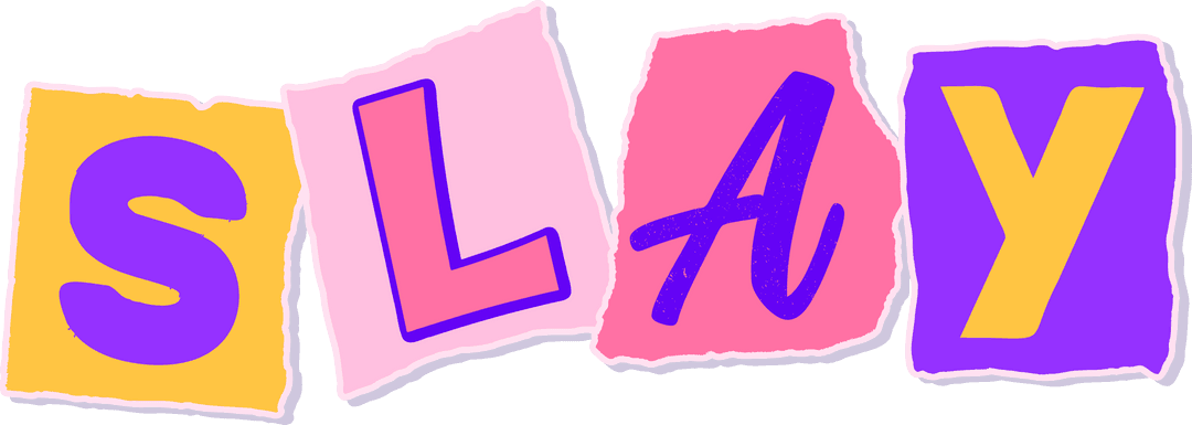 Vibrant Collage Typography Spelling SLAY on Transparent Background