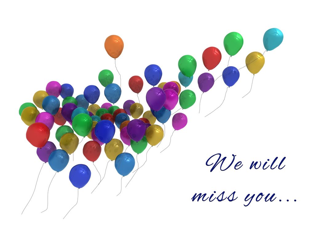 Colorful Balloons with We Will Miss You Message - Download Free Stock Templates Pikwizard.com