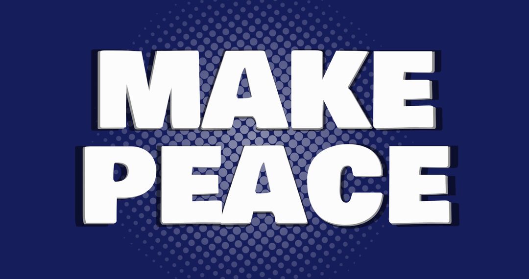 Bold Make Peace Message on Blue Background Design