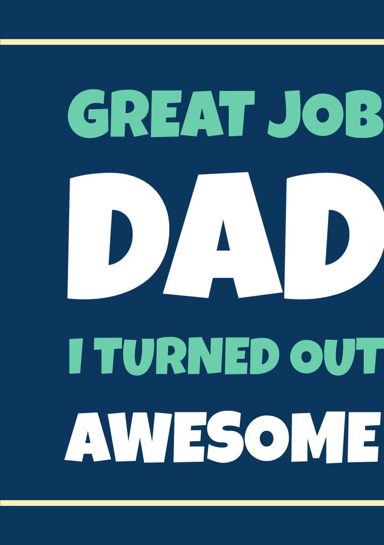 Humorous Father's Day Message Celebrating Proud Dad