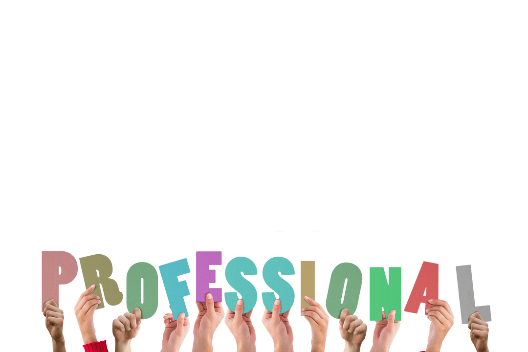 Diverse Hands Holding Letters Forming 'Professional' on Transparent Background