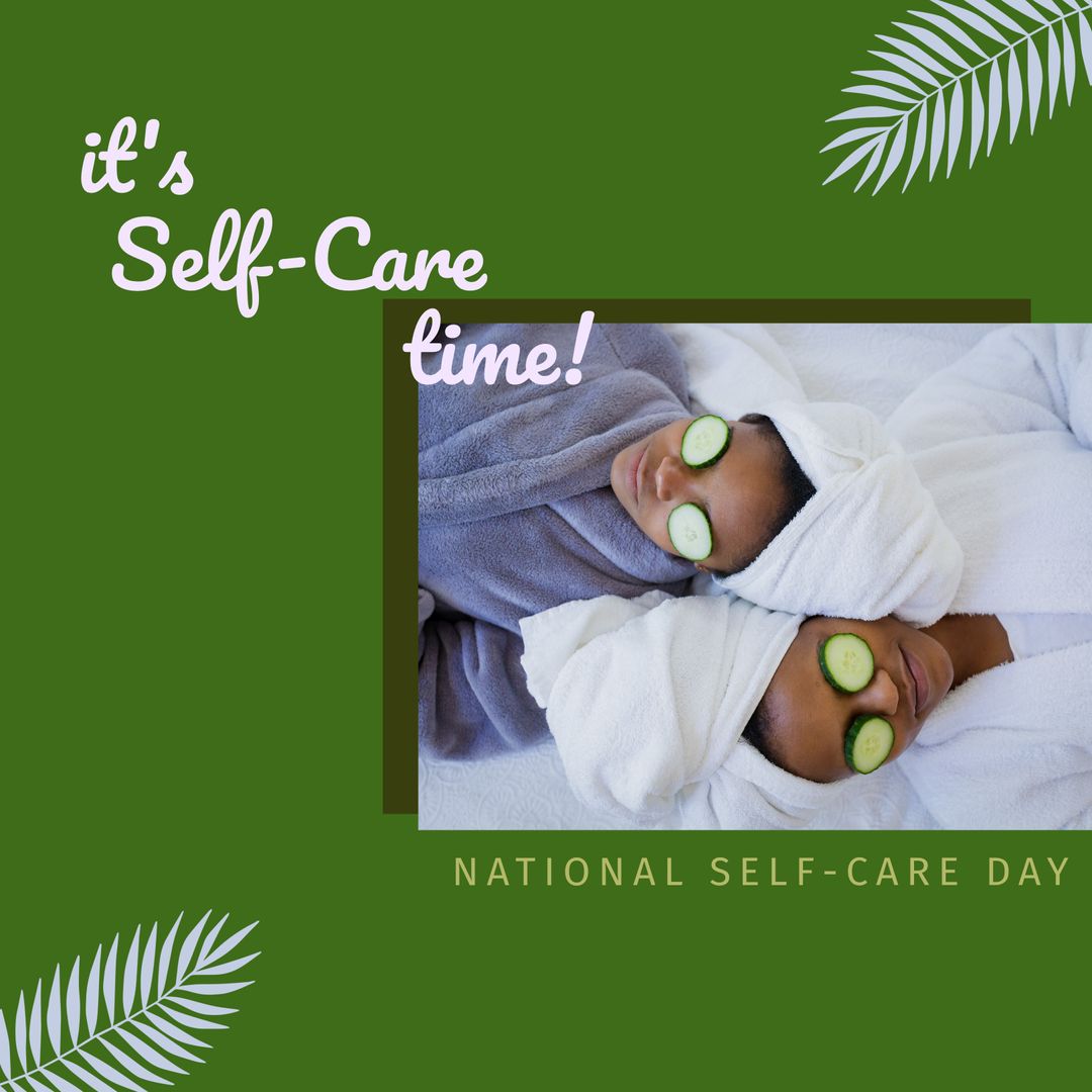 Relaxing Spa Day with Cucumber Masks on National Self-Care Day - Download Free Stock Templates Pikwizard.com