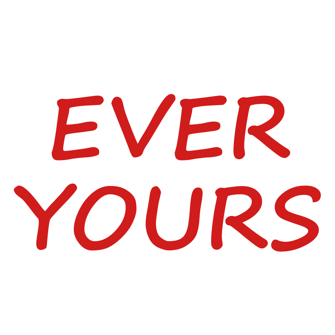 Romantic Ever Yours Text on Transparent Background