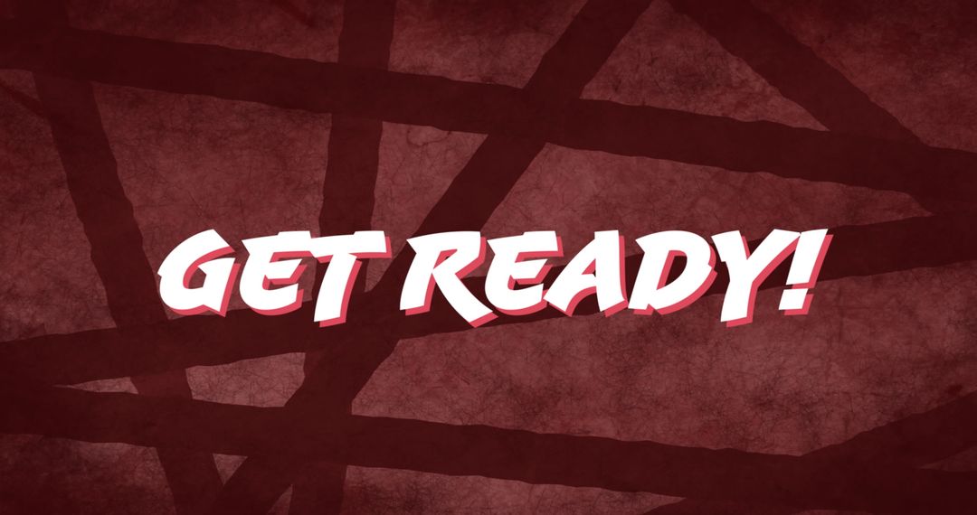 Get Ready Message on Dark Smoky Red Background with Lines