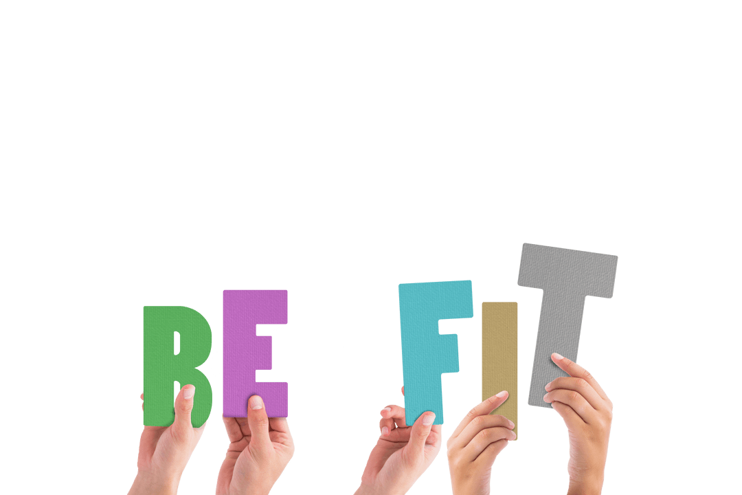 Be Fit Text Held by Diverse Hands on Transparent Background Design