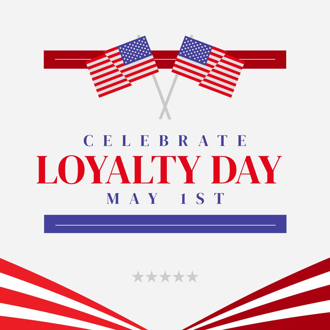 Celebrate Loyalty Day with American Flags and Festive Design