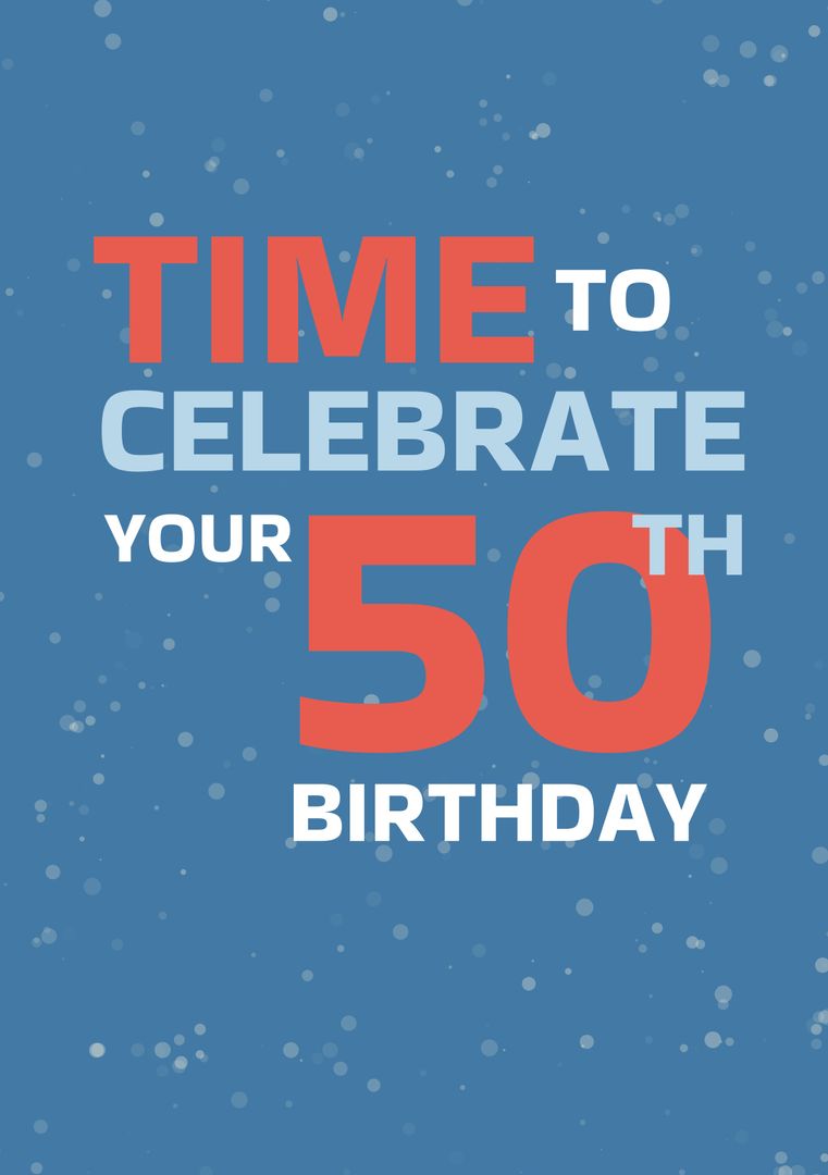 Bold 50th Birthday Celebration Card with Blue Background - Download Free Stock Templates Pikwizard.com