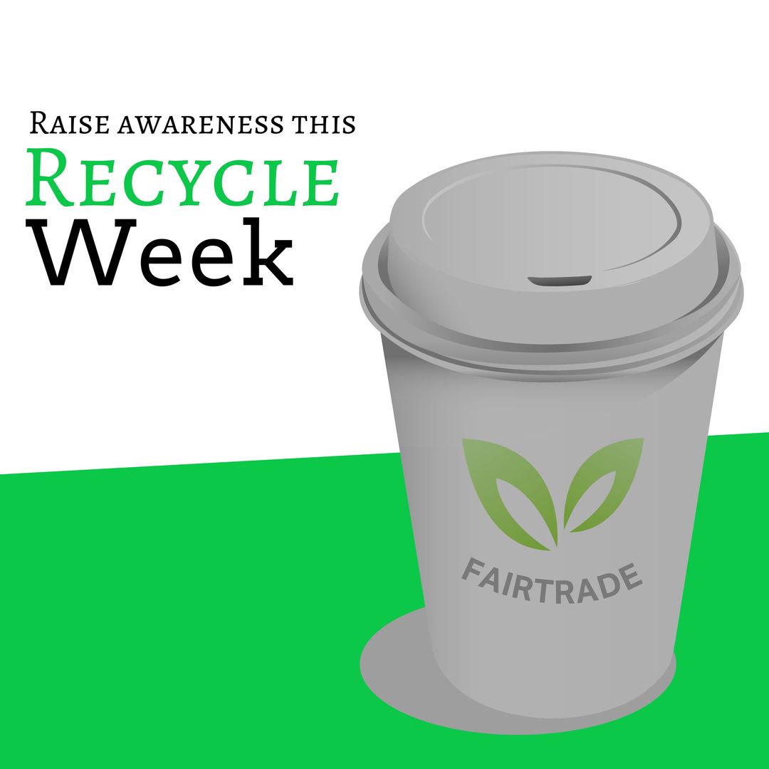Raise Awareness This Recycle Week with Fairtrade Coffee Cup Graphic - Download Free Stock Templates Pikwizard.com
