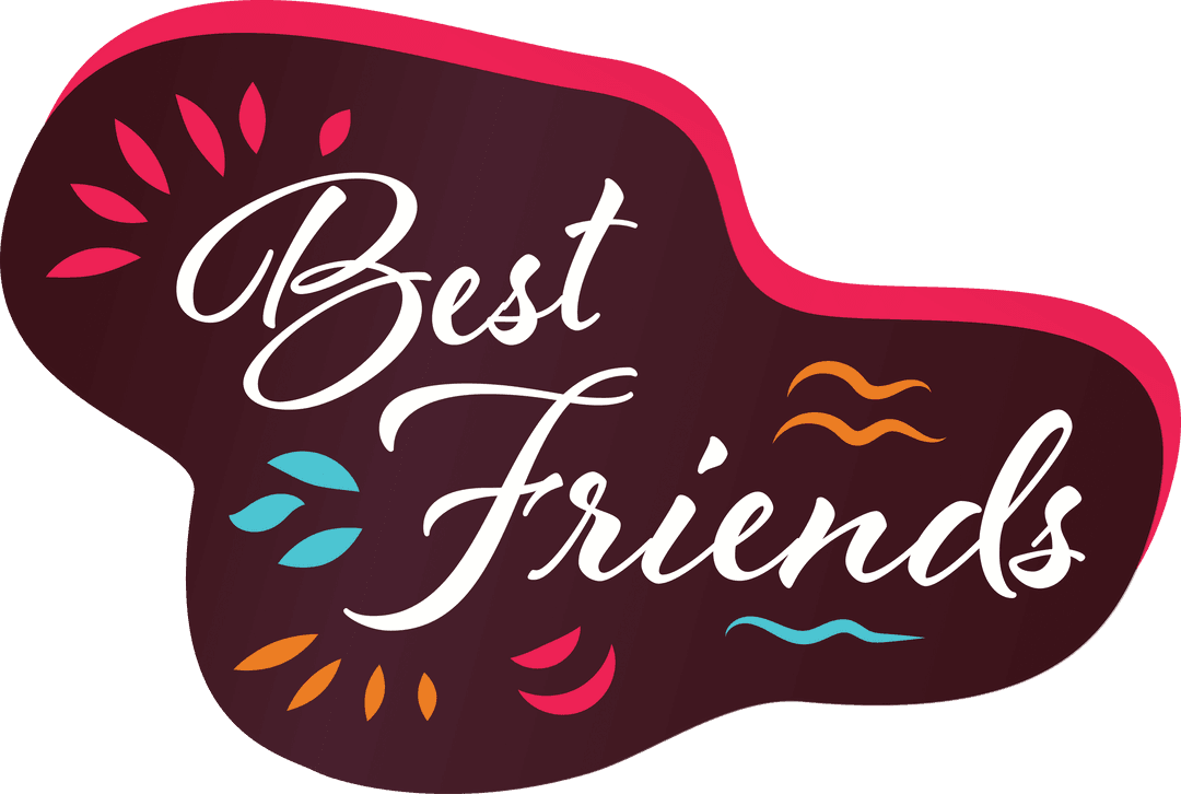 Best Friends Typography Abstract Shapes on Transparent Background