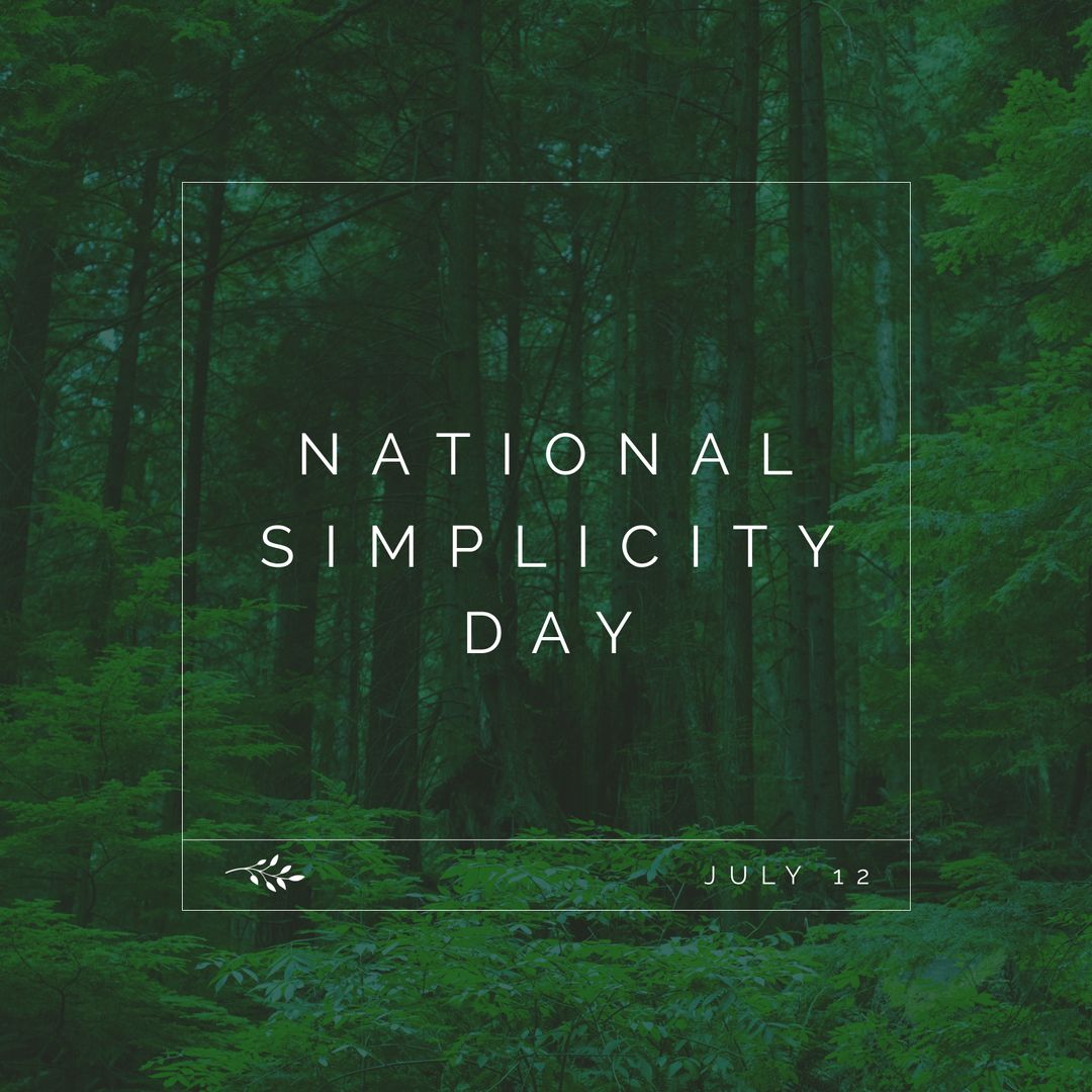 National Simplicity Day Awareness in Green Forest