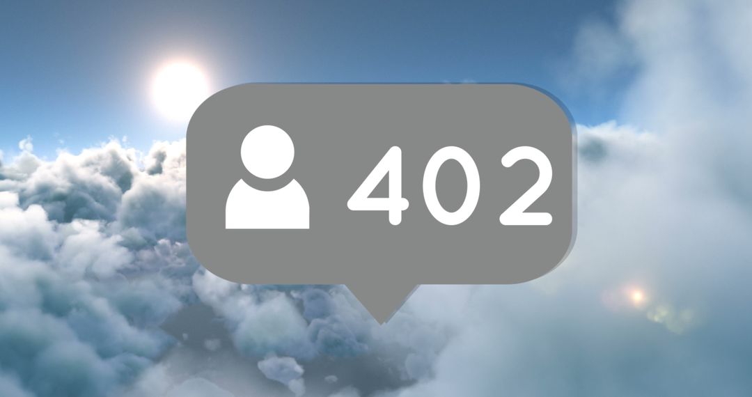 Social Media Connection Placeholder with User Count 402 Over Clouds