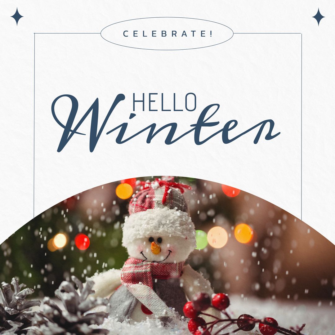 Composite of celebrate hello winter text and close-up of snowman with pinecones and cheery on snow - Download Free Stock Templates Pikwizard.com