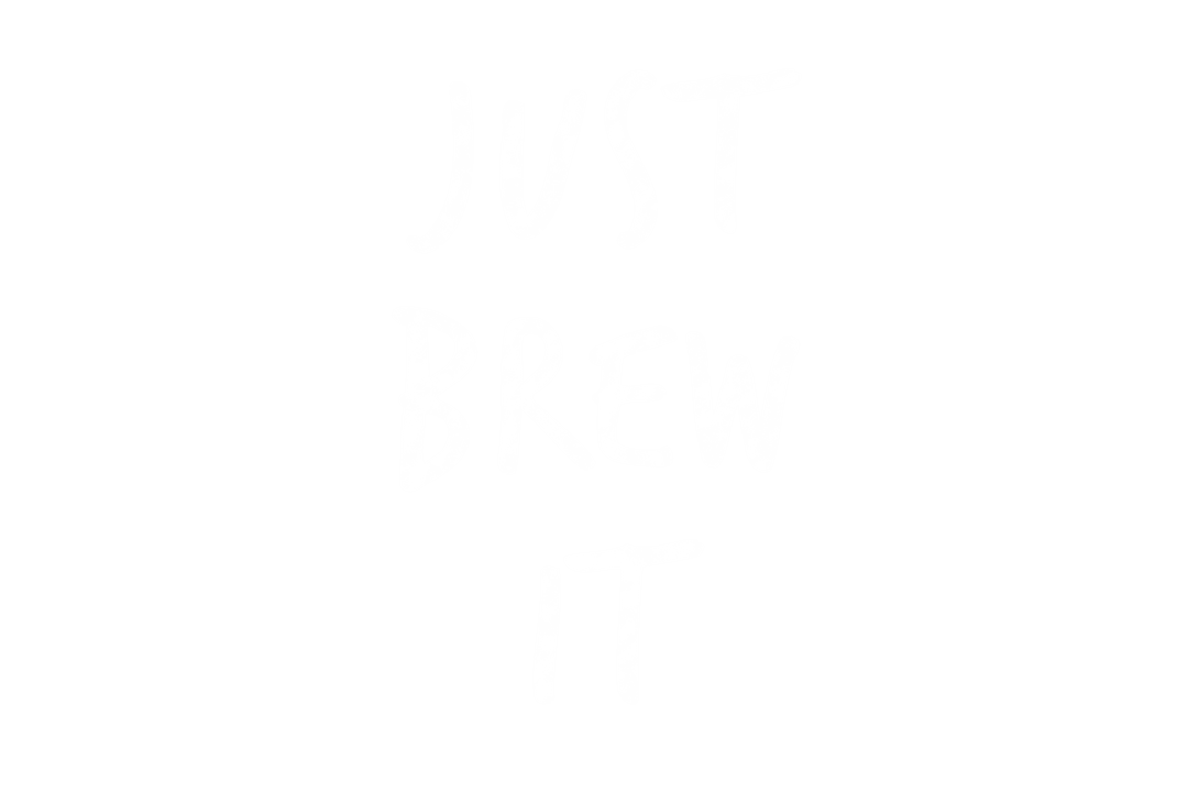 Just Brew It Motivational Coffee Quote Transparent Design