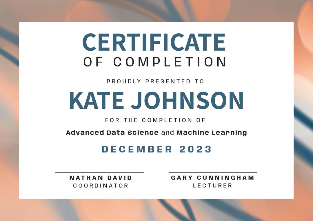 Completion Certificate for Advanced Data Science and Machine Learning - Download Free Stock Templates Pikwizard.com