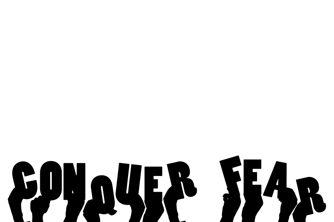 Hands Holding Conquer Fear Text on Transparent Background