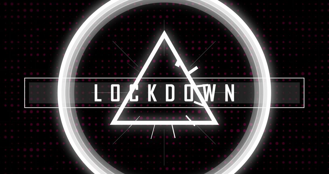 Glowing Lockdown Sign with Digital Circular Frame