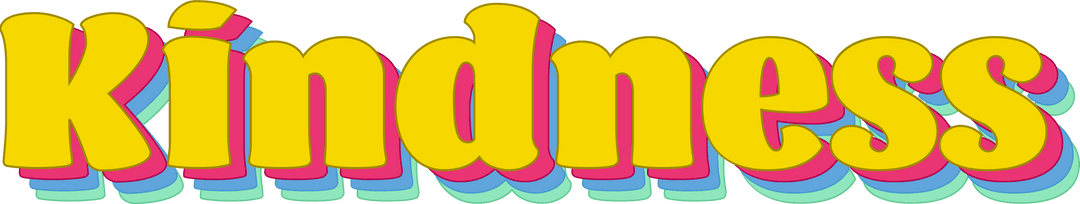 Stylized Kindness Text on Transparent Background for Motivational Uses