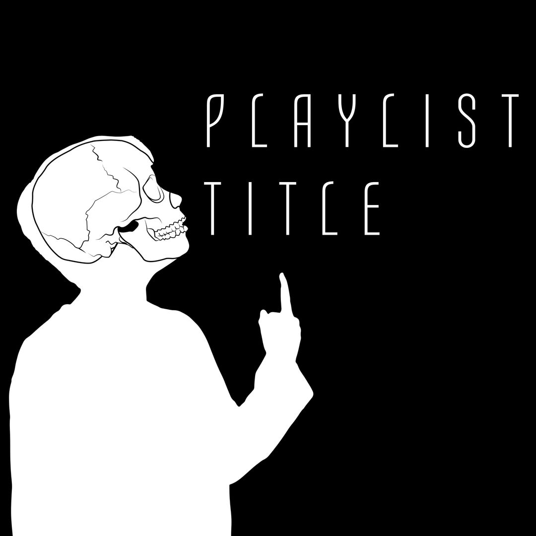 Skull-Headed Figure with Playlist Title on Black Background