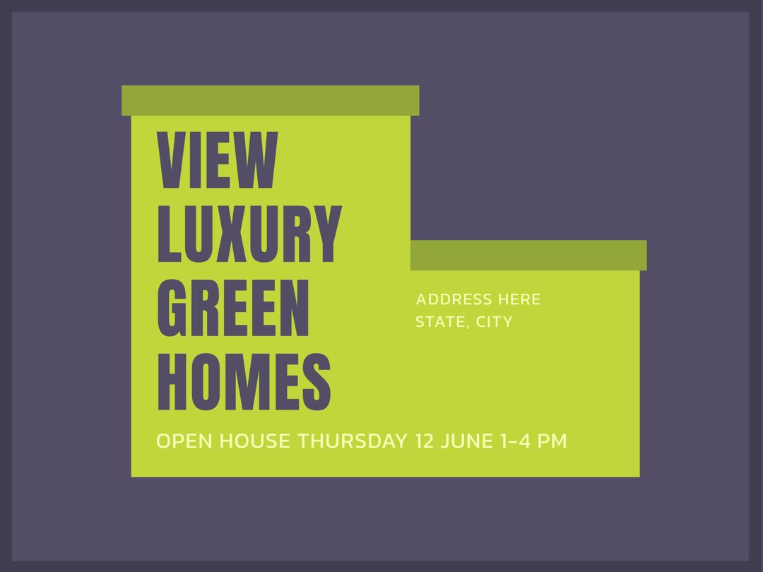 Promote Eco-Friendly Open House with Bold Green Design