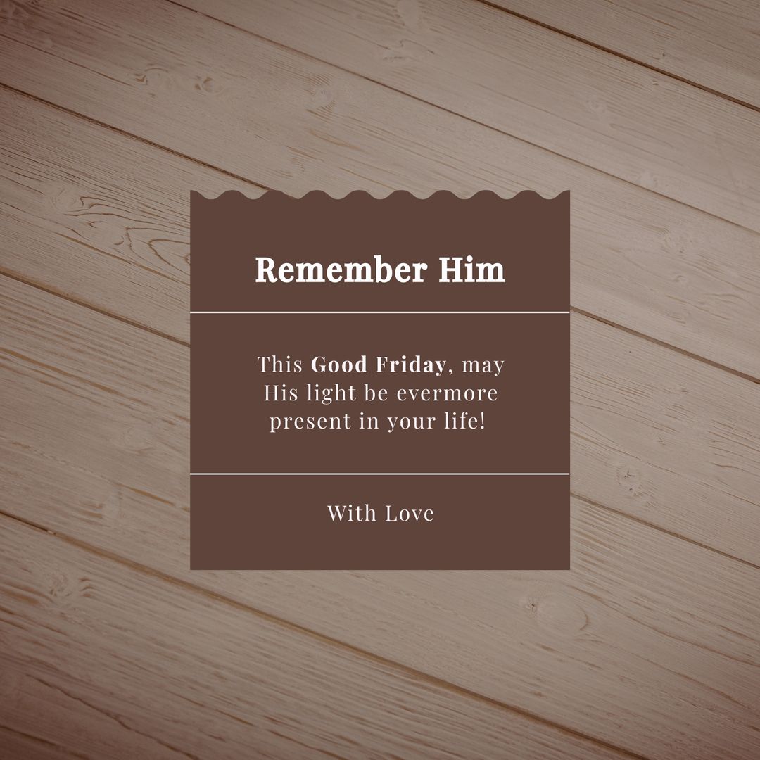 Good Friday Message on Brown Wooden Background - Download Free Stock Templates Pikwizard.com