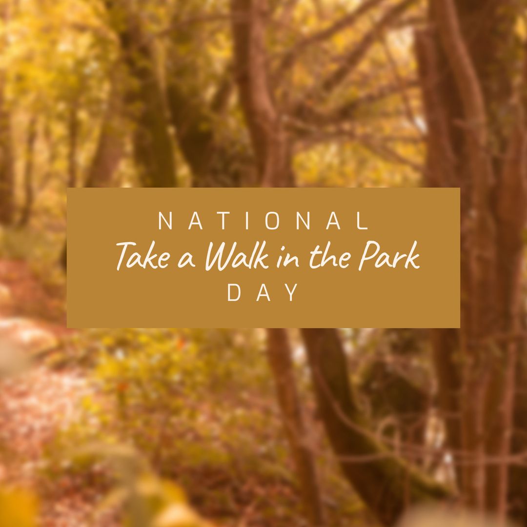 Celebrating National Take a Walk in the Park Day in Autumn Forest