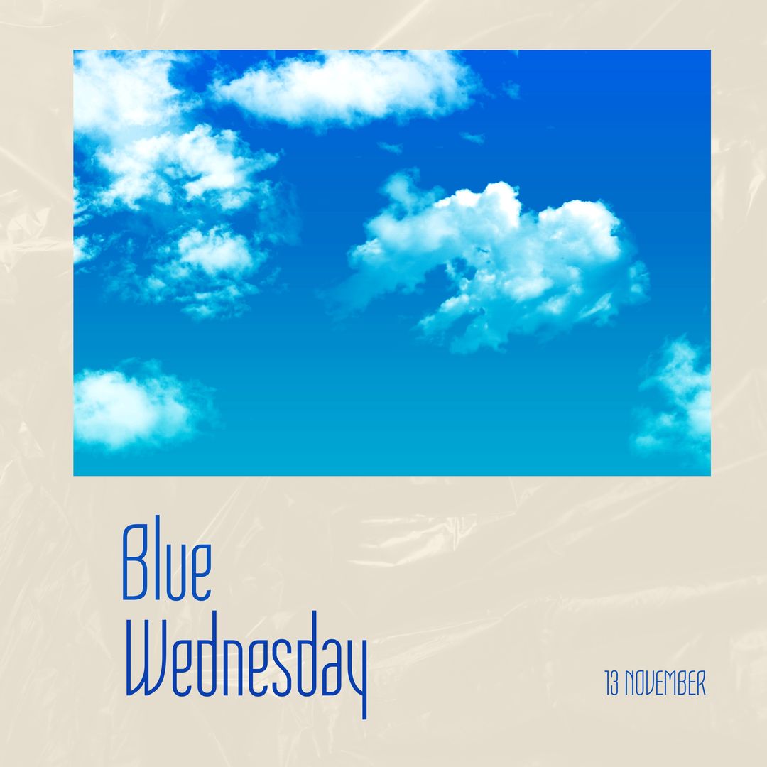 Blue Wednesday Poster with Cloudy Sky and Event Date - Download Free Stock Templates Pikwizard.com