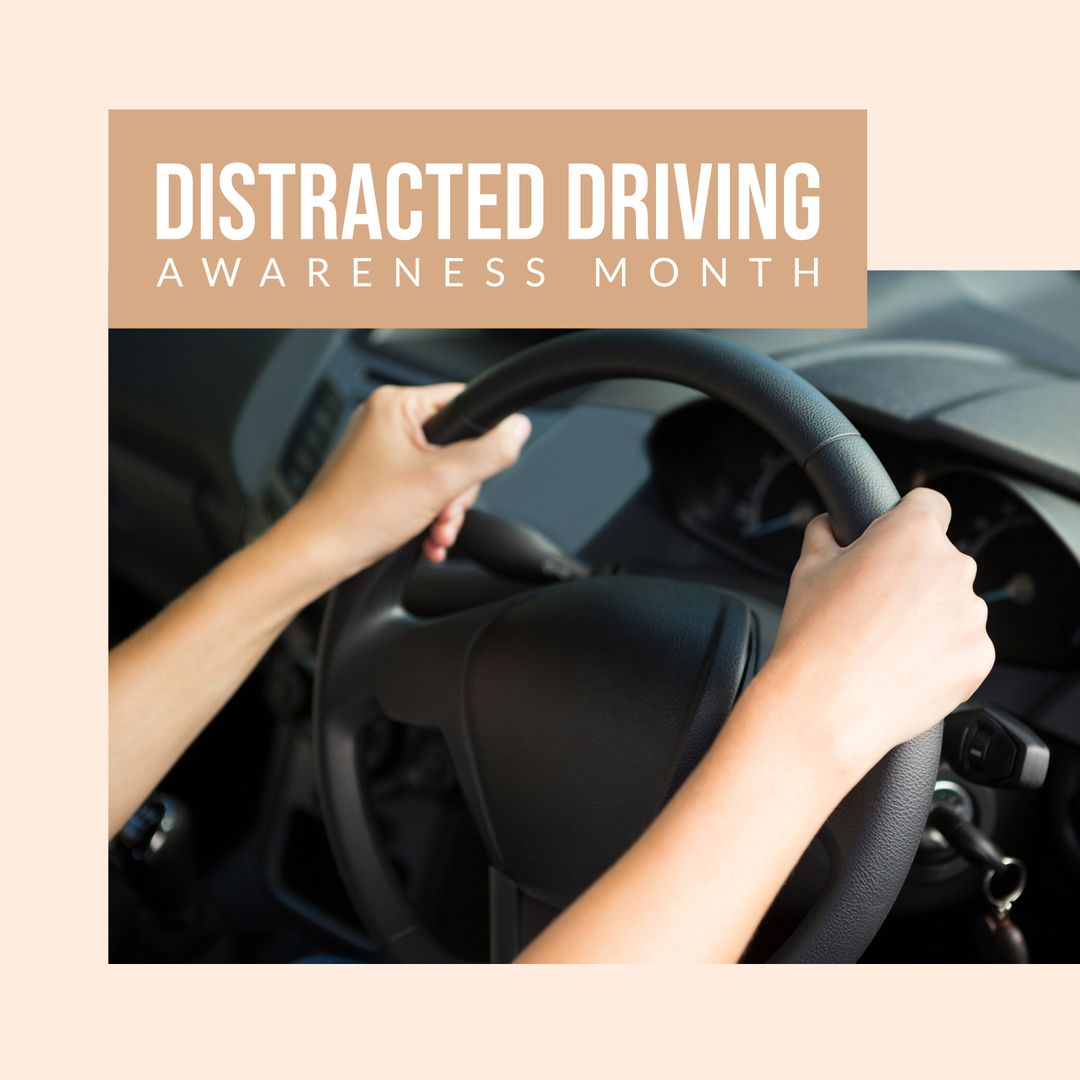 Distracted Driving Awareness Month Banner with Hands on Steering Wheel - Download Free Stock Templates Pikwizard.com