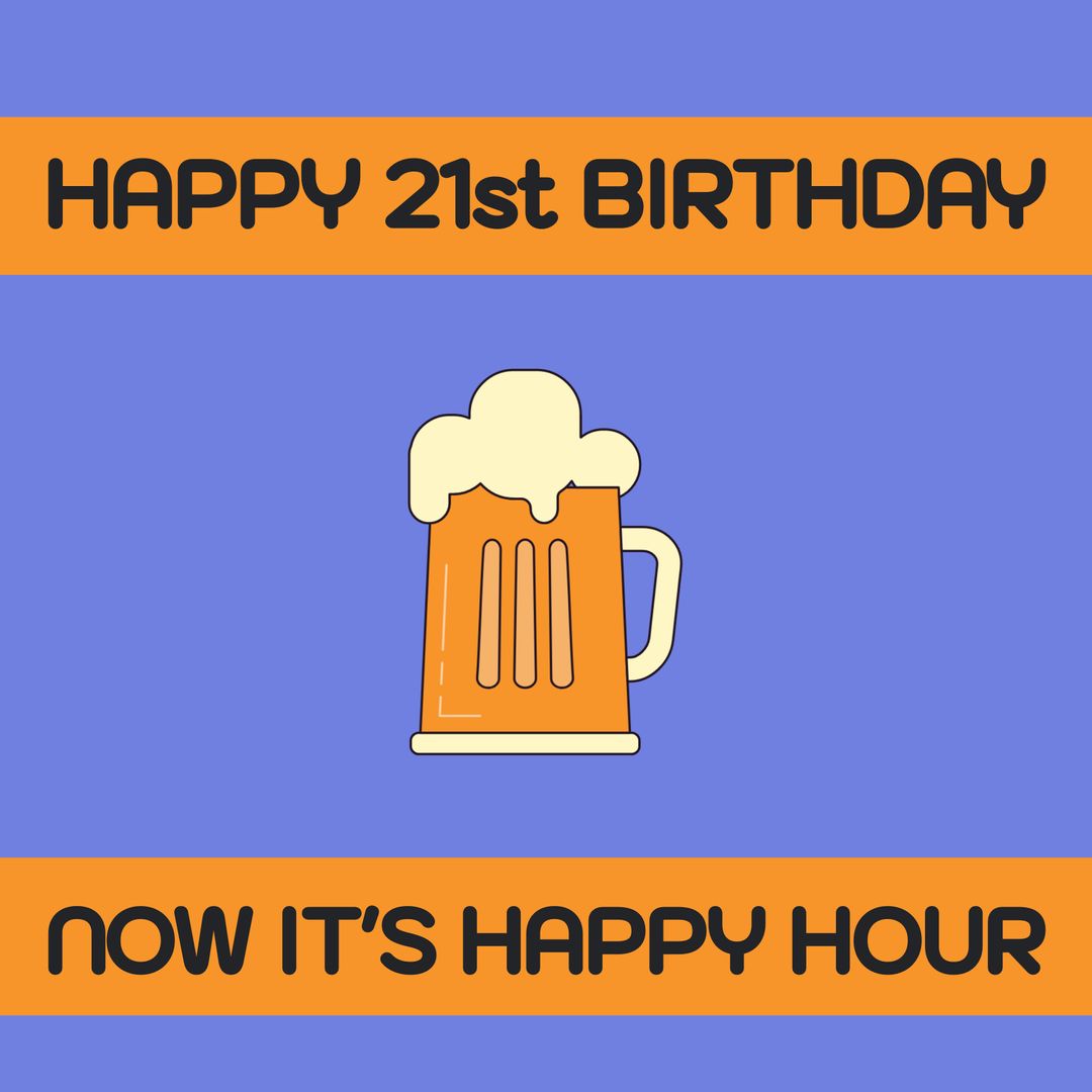Happy 21st Birthday Celebration with Frothy Beer Mug - Download Free Stock Templates Pikwizard.com