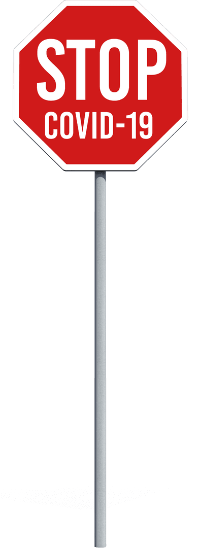 Stop COVID-19 Sign on Transparent Background