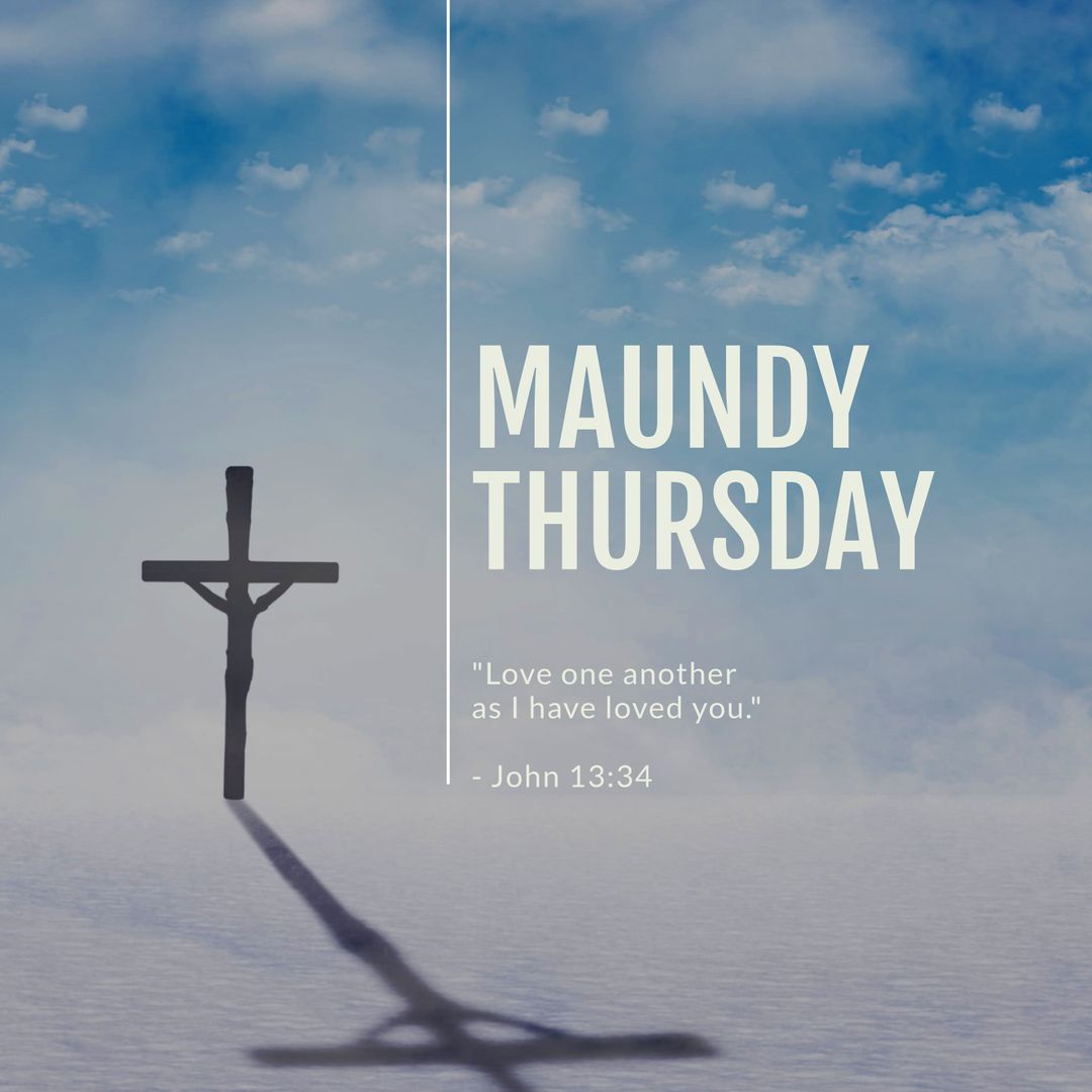 Maundy Thursday Cross and Sky with Inspirational Quote - Download Free Stock Templates Pikwizard.com