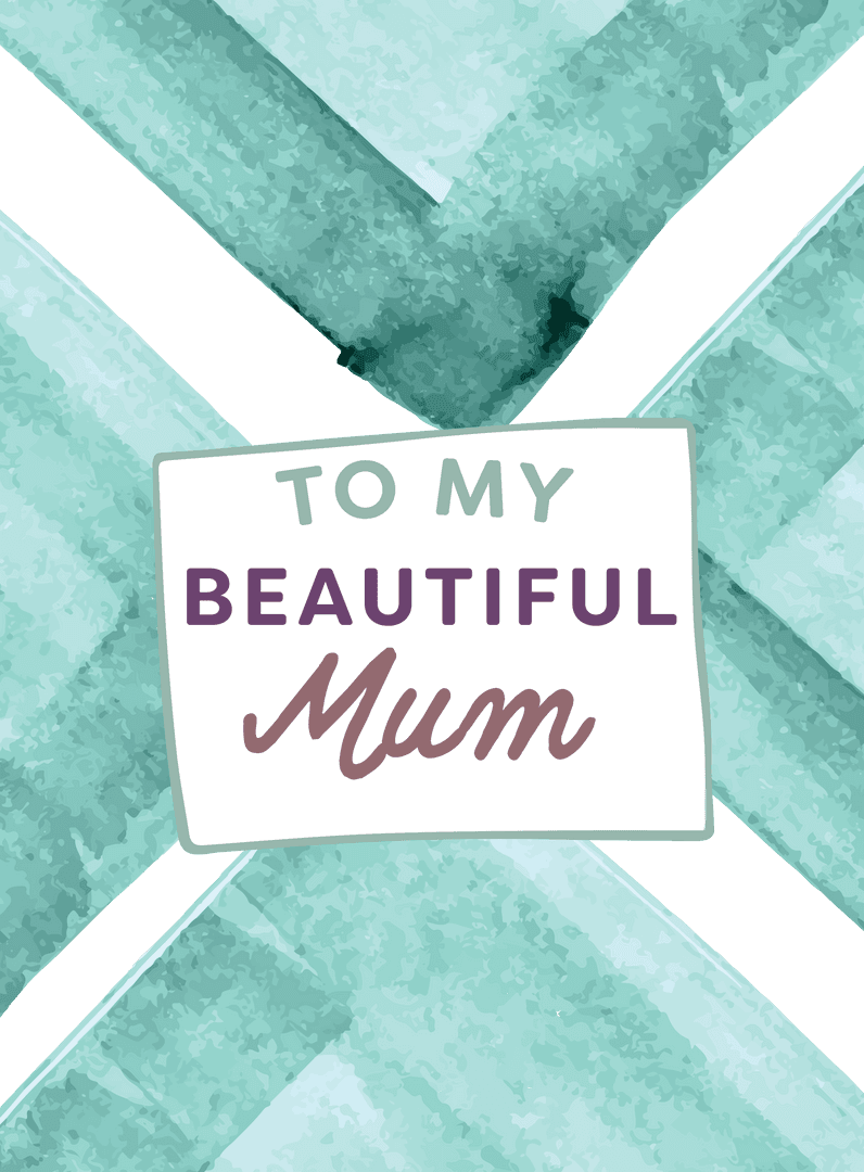 Elegant Transparent Mother's Day Greeting for Mum