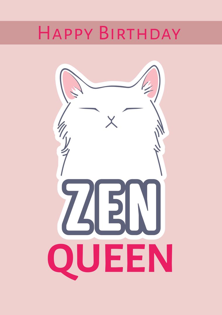 Serene Cat Illustration Birthday Card with Zen Queen Text - Download Free Stock Templates Pikwizard.com