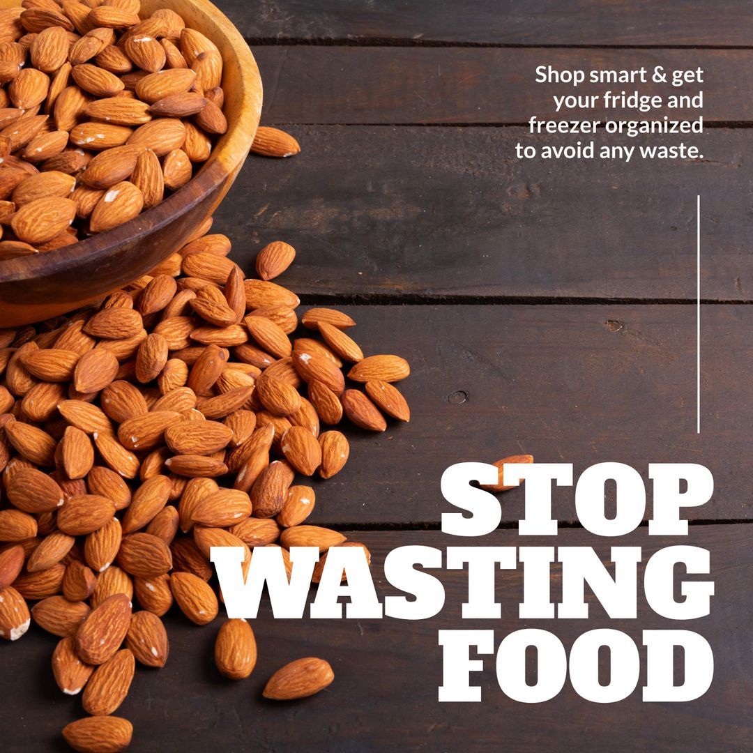 Stop Wasting Food Awareness with Almonds on Wooden Table