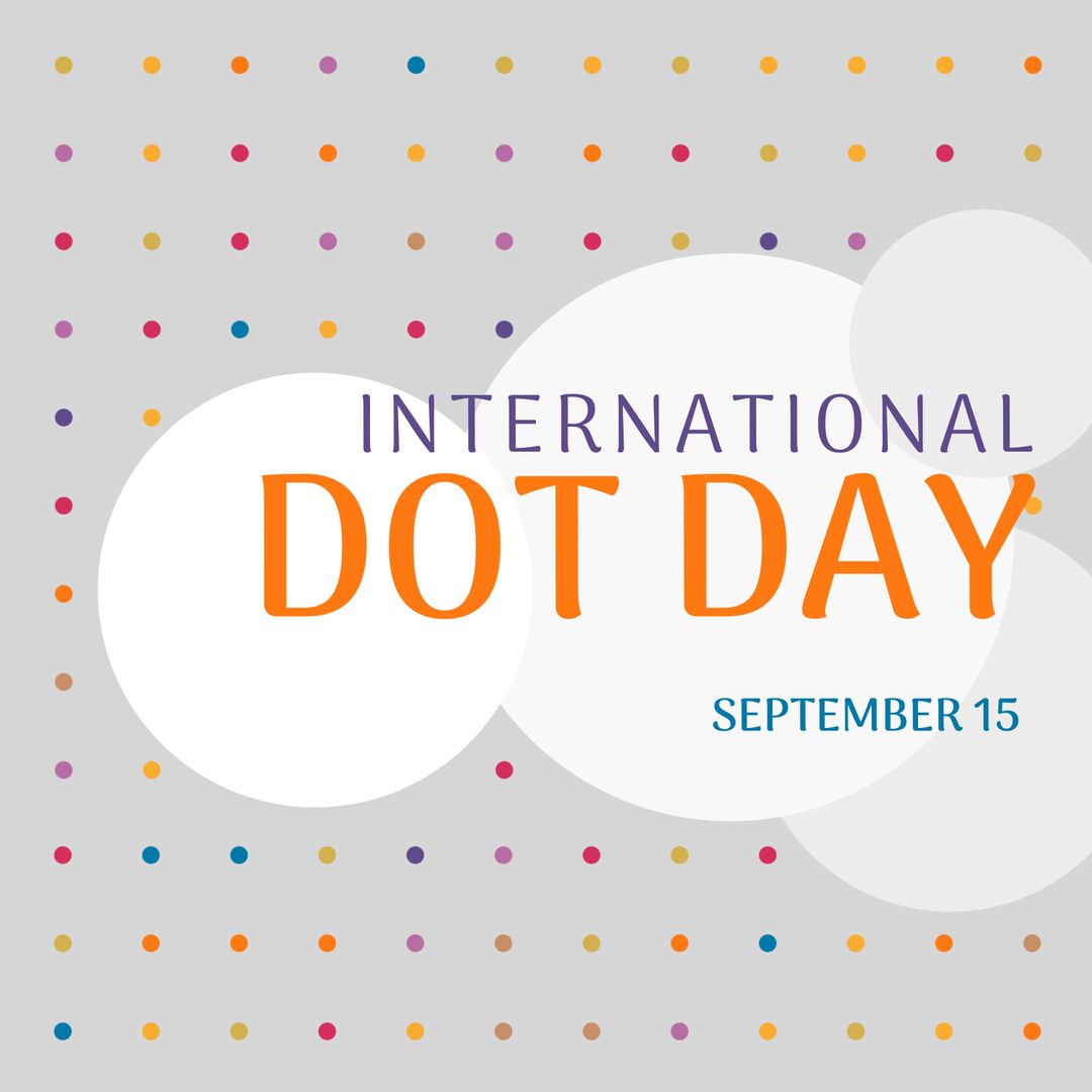 International Dot Day Celebration Concept with Colorful Dots