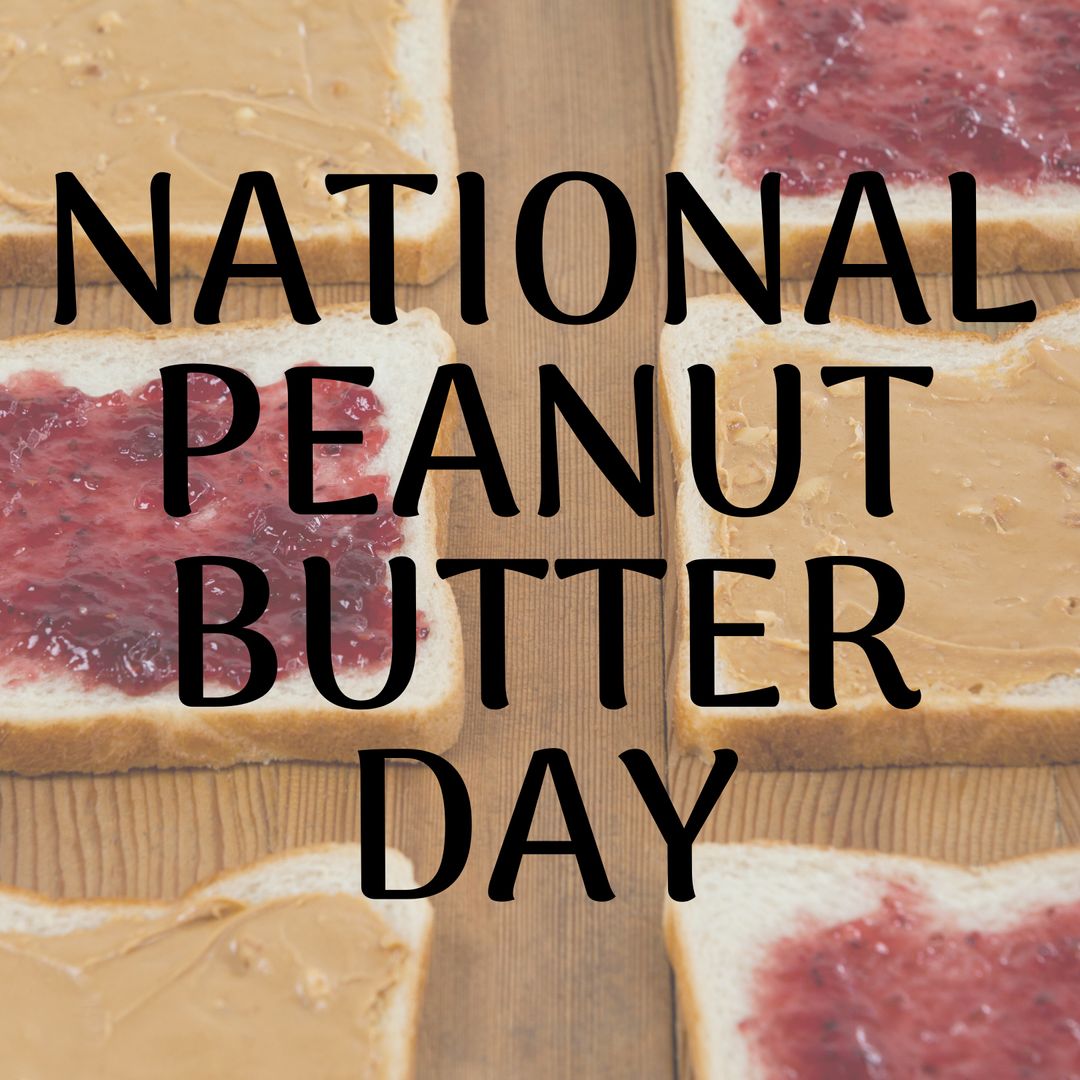 National Peanut Butter Day Celebration with Sandwich