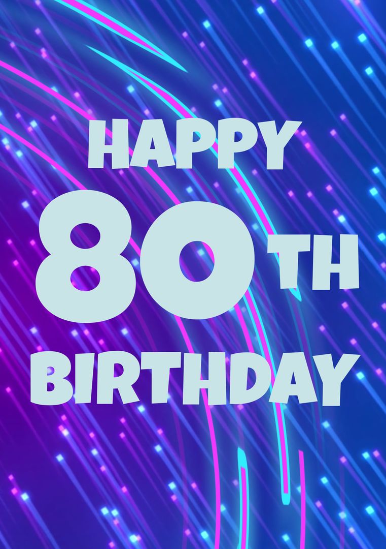 Vibrant 80th Birthday Celebration Card with Neon Lights Background - Download Free Stock Templates Pikwizard.com