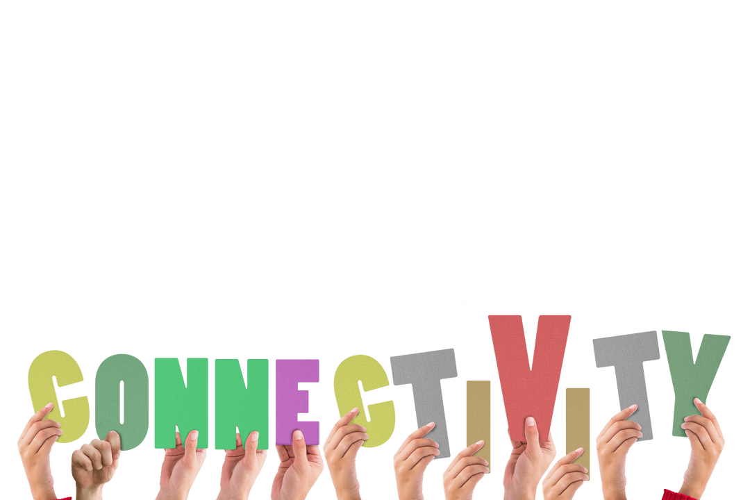 Hands Holding Colorful Letters Spelling Connectivity on Transparent Background