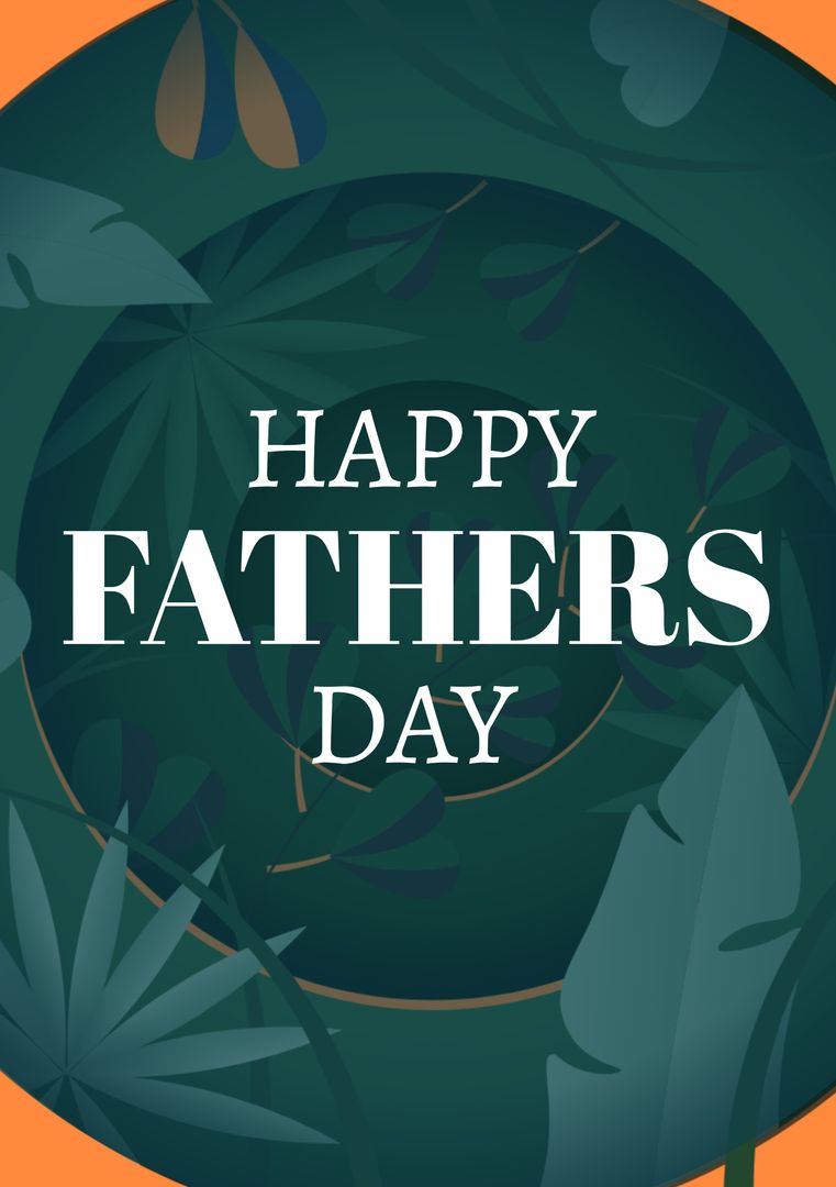 Happy Father's Day Text Over Green Plants Background - Download Free Stock Templates Pikwizard.com