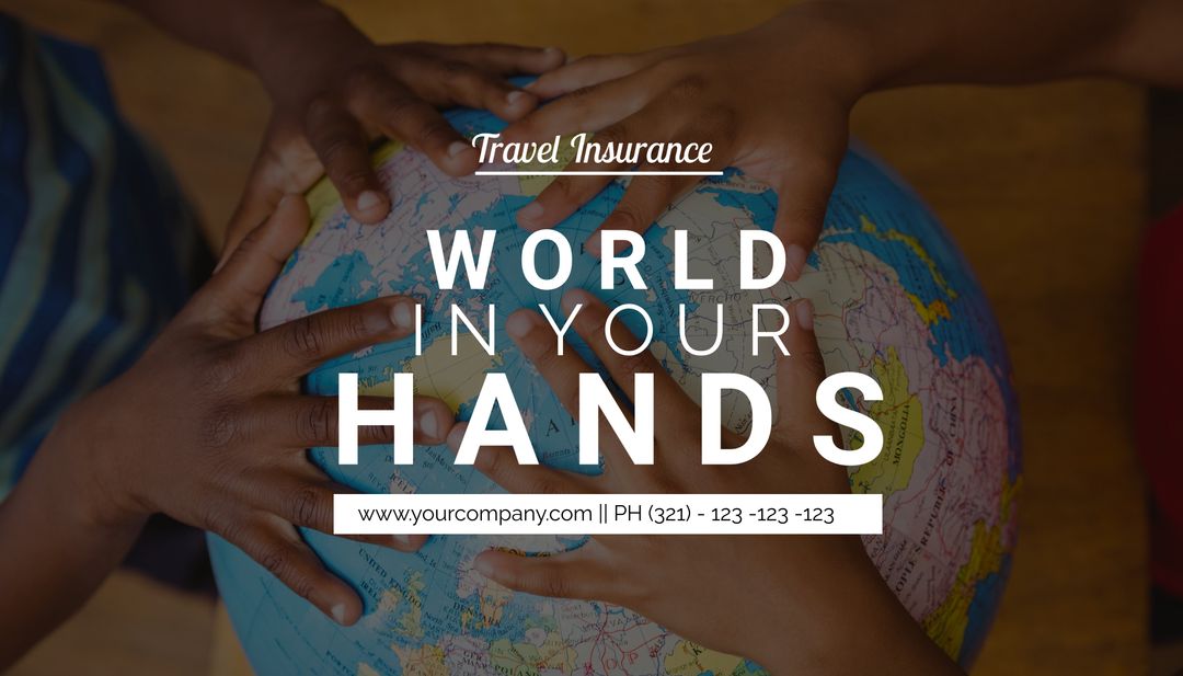 Diverse Hands Holding Globe for Travel Insurance and Global Unity