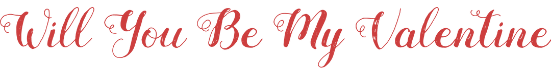 Will You Be My Valentine Text Transparent Background