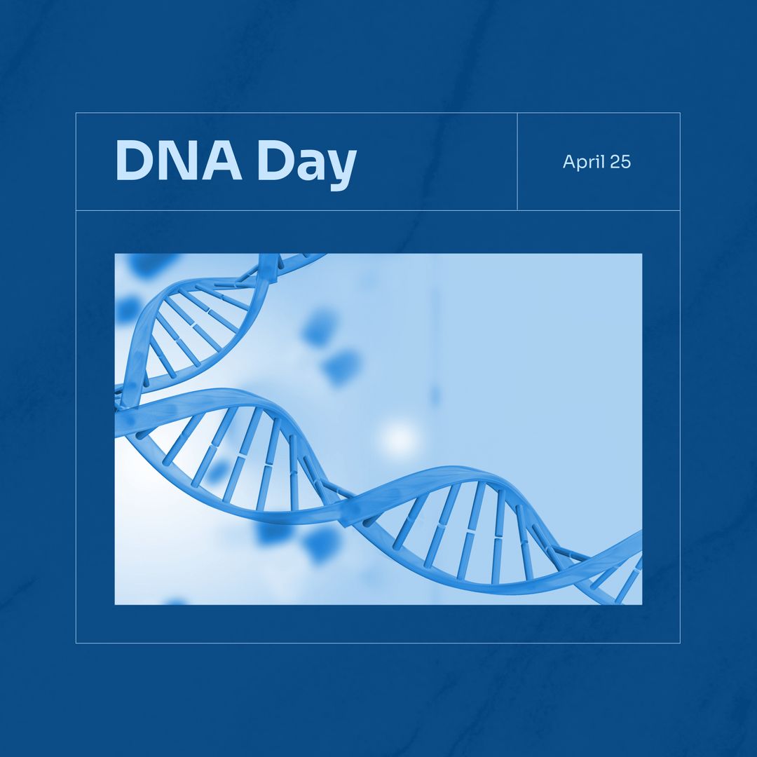 DNA Day Announcement with Illustration of DNA Strands