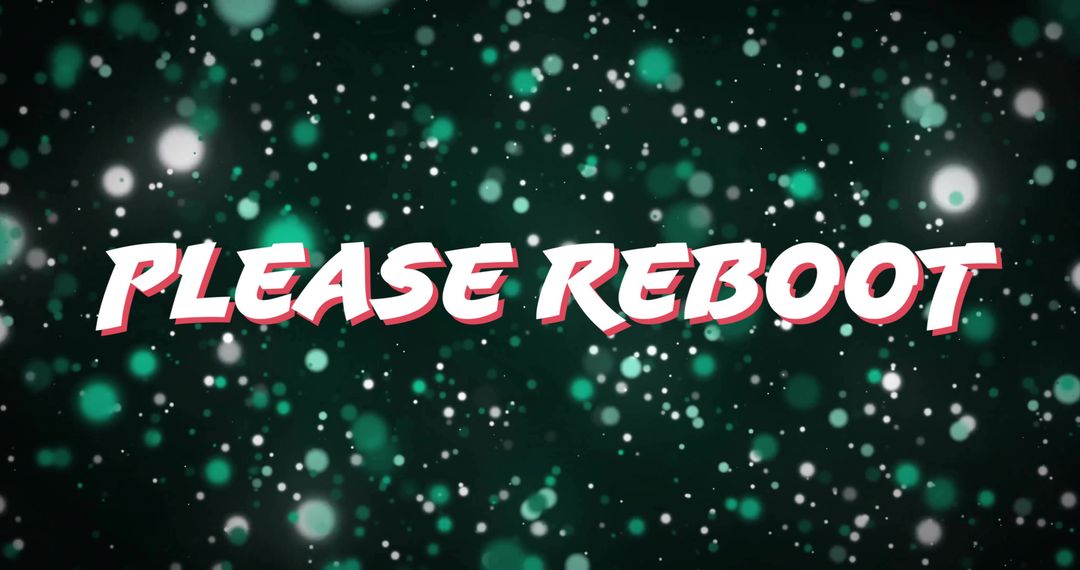 Please Reboot Text on Digital Abstract Background