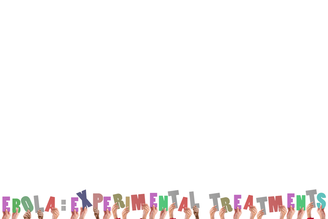 Hands Holding Ebola Experimental Treatments Text on Transparent Background