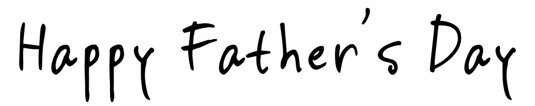 Father's Day Celebratory Text on Transparent Background