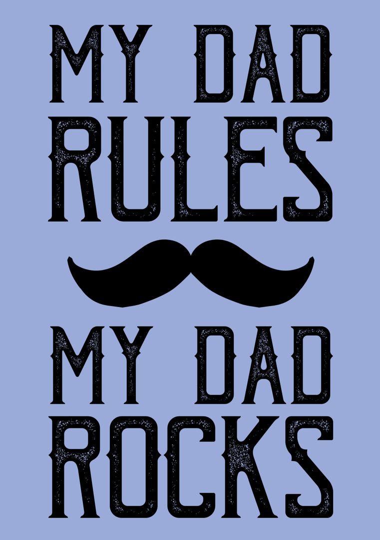Celebration of Fatherhood with Bold Typography and Mustache