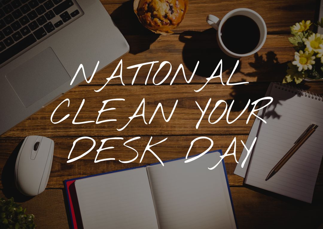 National Clean Your Desk Day Workspace Reminder with Coffee and Laptop - Free Images, Stock Photos and Pictures on Pikwizard.com