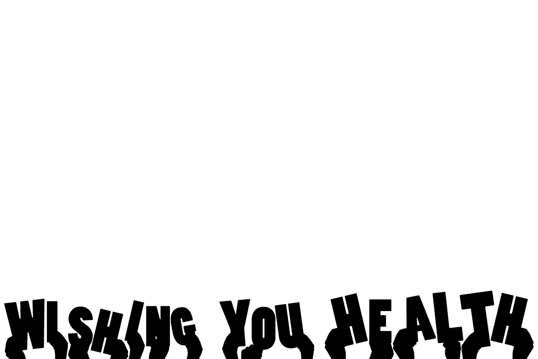 Wishing You Health Text Transparent Background Concept