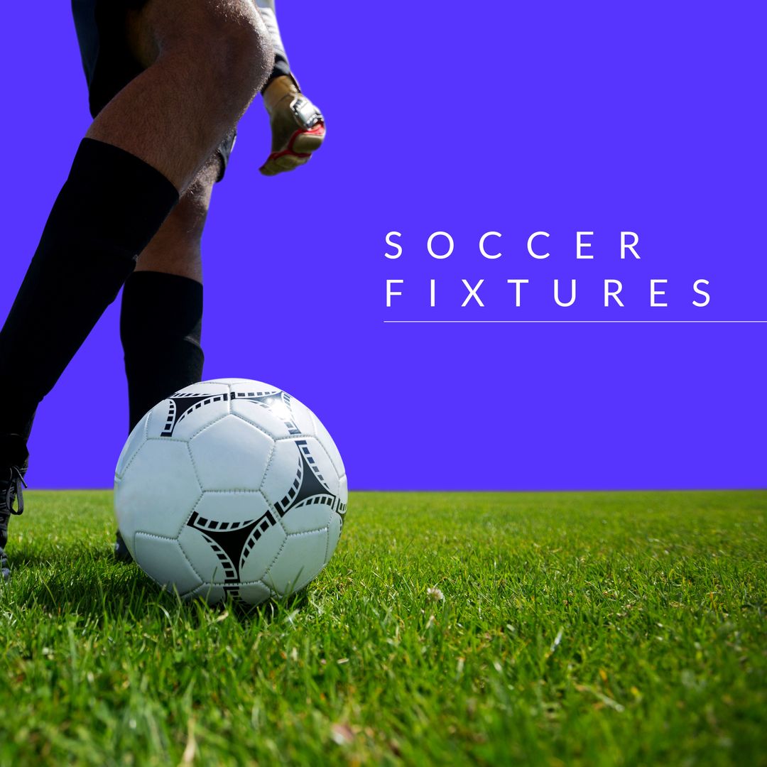 Composition of soccer fixtures text over male soccer player - Download Free Stock Templates Pikwizard.com